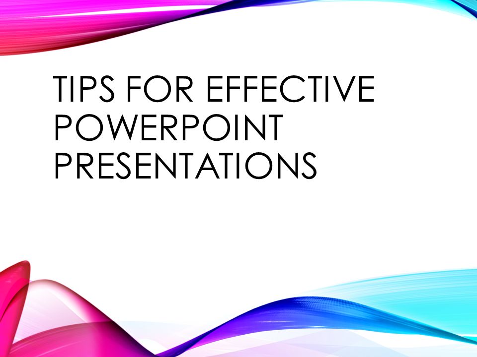 tips for effective powerpoint presentations pdf